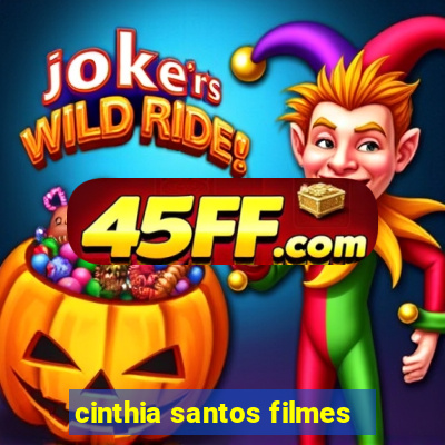 cinthia santos filmes